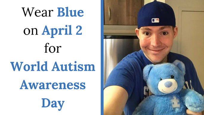 Why You Wear Blue on April 2 World Autism Awareness Day | Autism