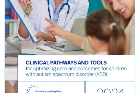 Clinical Pathways and Tools for Optimizing Care and Outcomes for Children with Autism Cover 