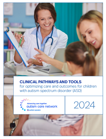 Clinical Pathways and Tools for Optimizing Care and Outcomes for Children with Autism Cover 