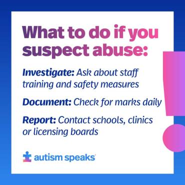 Infographic on what to do if you suspect abuse in profound autism